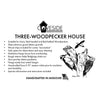 Three Woodpecker House - BirdHousesAndBaths.com