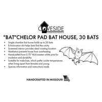 "Bat"chelor Pad Bat House, 30 bats - BirdHousesAndBaths.com